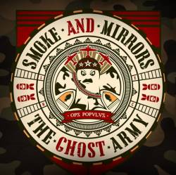 Smoke And Mirrors : The Ghost Army